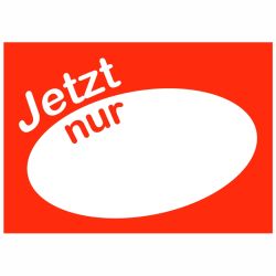 Plakat DIN A4 Querformat rot-weiß "Jetzt nur" mit Textfeld